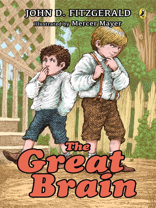 Title details for The Great Brain by John D. Fitzgerald - Available